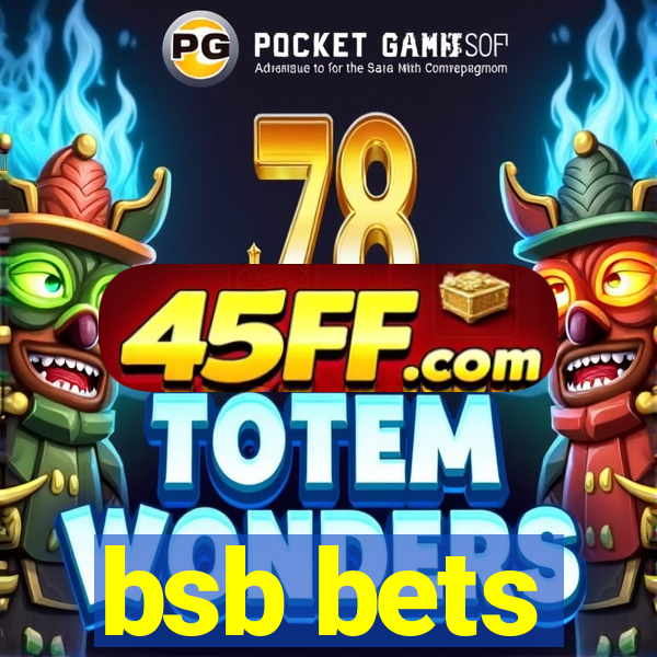 bsb bets